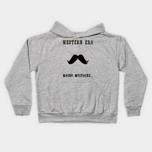 Western Slogan - Macho Mustache Kids Hoodie